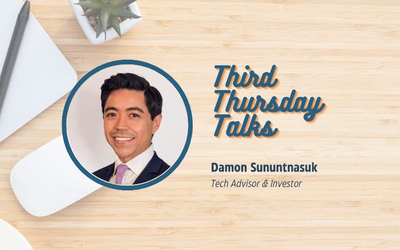 Damon Sununtnasuk, tech advisor and investor, featured in Third Thursday Talks discussing marketing in the crypto space.