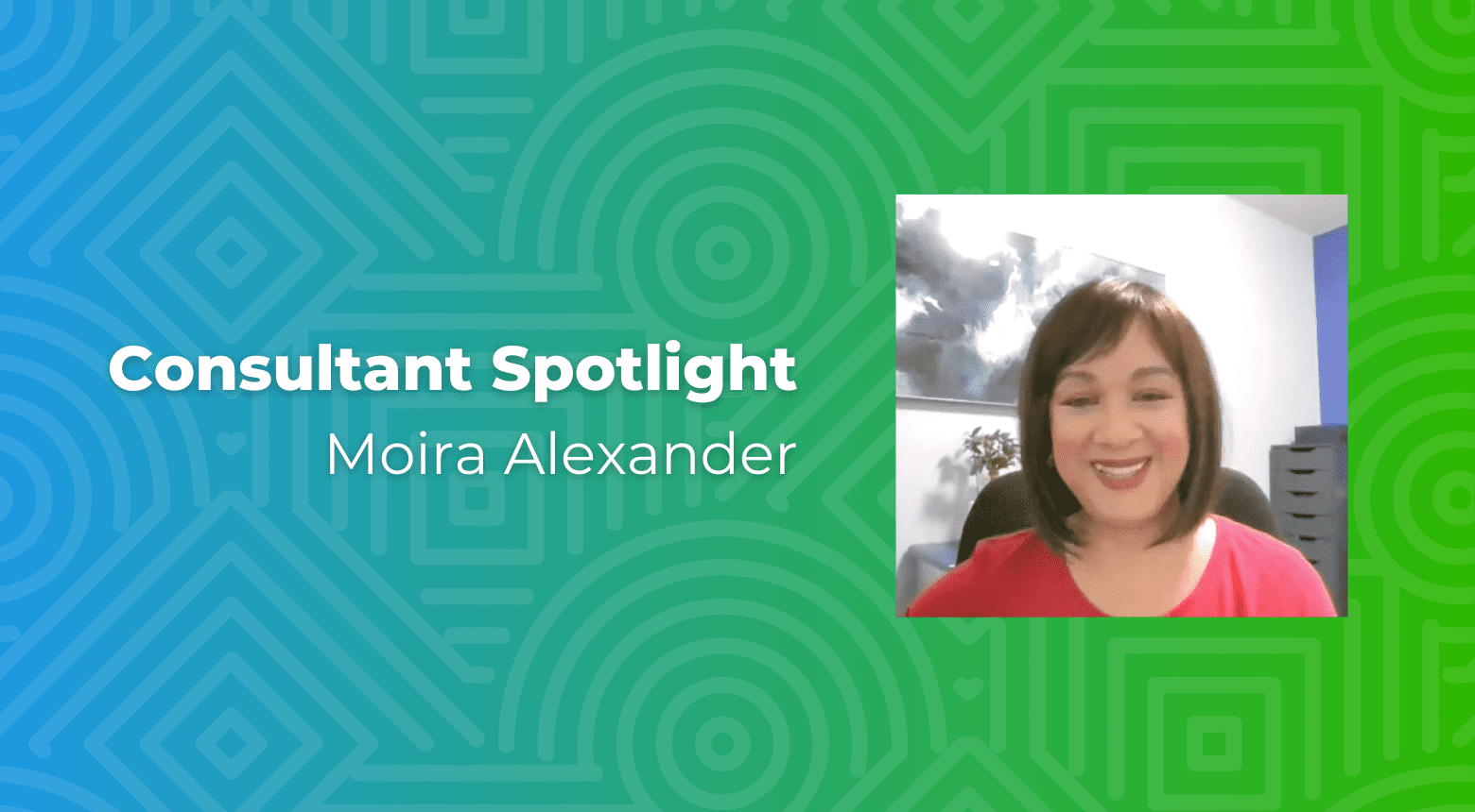 Consultant Spotlight: Moira Alexander, smiling in a video call, for content consulting.